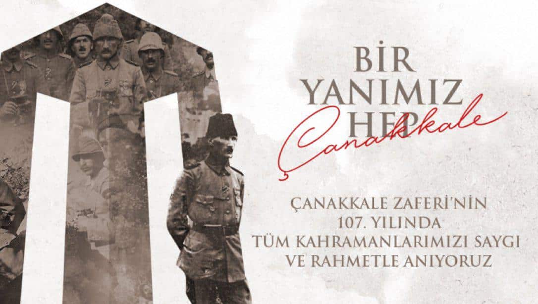İlçe Milli Eğitim Müdürümüz Ercan Gültekin' in  18 Mart Şehitleri Anma Günü ve Çanakkale Zaferi'nin 107. Yıldönümü Mesajı