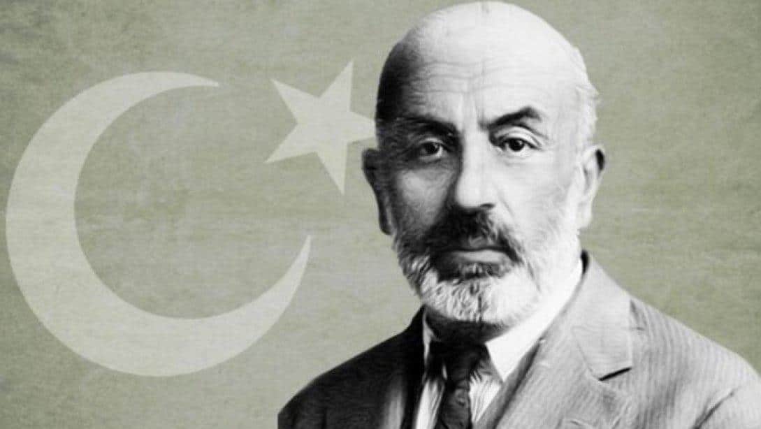 '20-27 Aralık' Mehmet Akif Ersoy'u Anma Haftası
