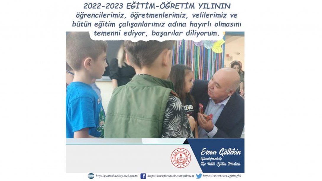 İlçe Milli Eğitim Müdürü Ercan Gültekin'in 2022/2023 Eğitim Öğretim Yılı Mesajı
