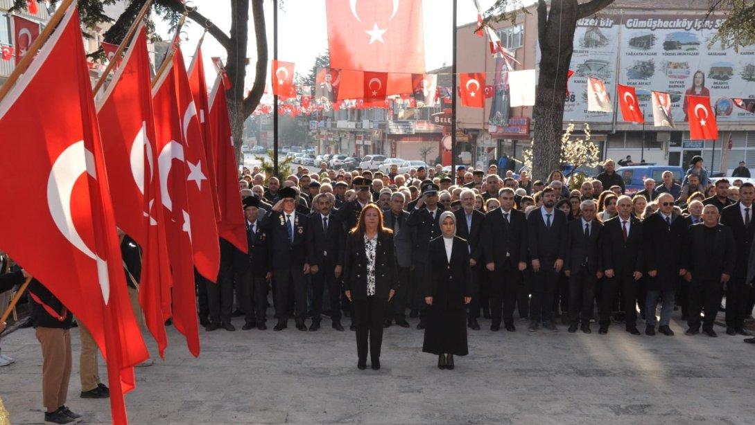 GÜMÜŞHACIKÖY'DE ATATÜRK'Ü ANMA PROGRAMI GERÇEKLEŞTİRİLDİ