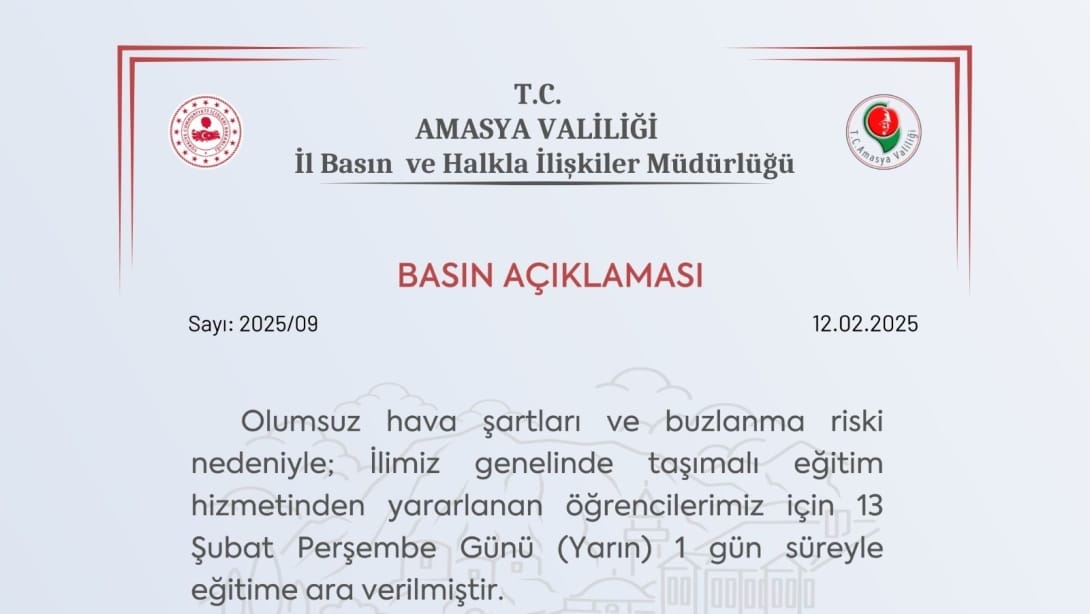 Taşımalı Eğitime 1 (bir) gün ara verildi. (13.02.2025)